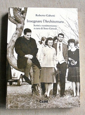 Insegnare architettura - insegnare, l'architettura