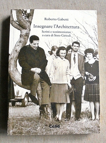 Insegnare architettura - insegnare, l'architettura