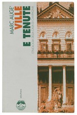 VILLE E TENUTE. Etnologia