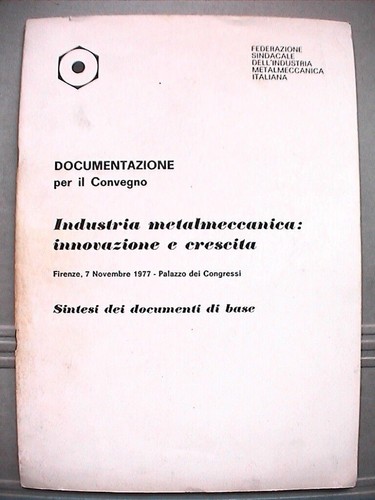 Industria metalmeccanica - industria,