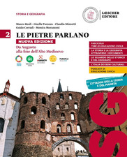 Le Pietre Parlano. Storia E Geografia. per Le Scuole Superiori. Con E-Book. Con 