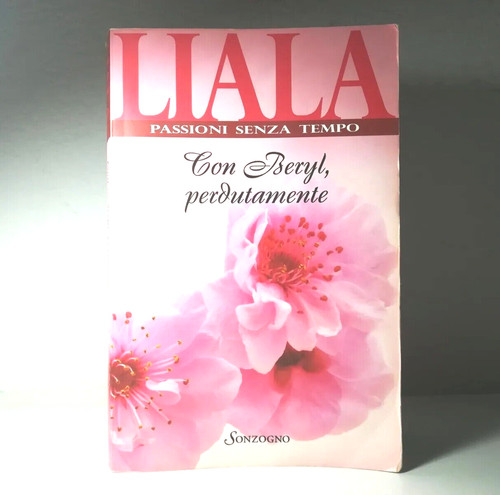 Liala con beryl - con, beryl,perdutamente