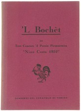 'L BOCHET dël Ters Concors 'd Poesia Piemonteisa "Nino Costa 1952". Autori vari.