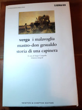 VERGA - I MALAVOGLIA / MASTRO-DON GESUALDO / STORIA DI UNA CAPINERA (NEWTON)