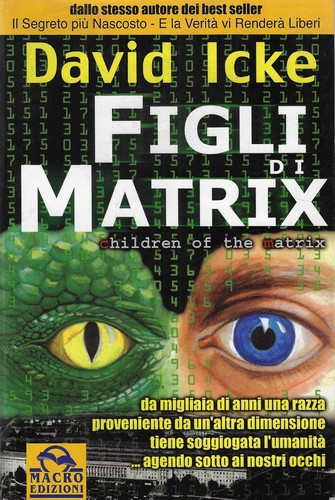David icke figli matrix - di,