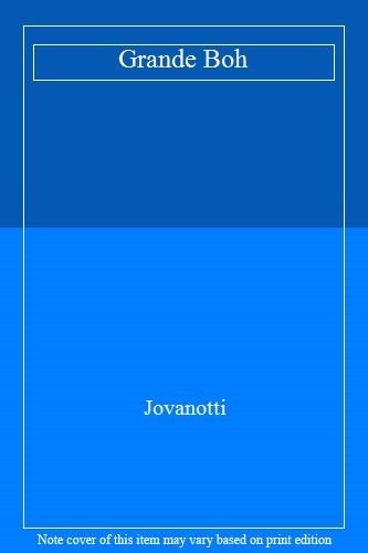 Grande boh jovanotti - by,