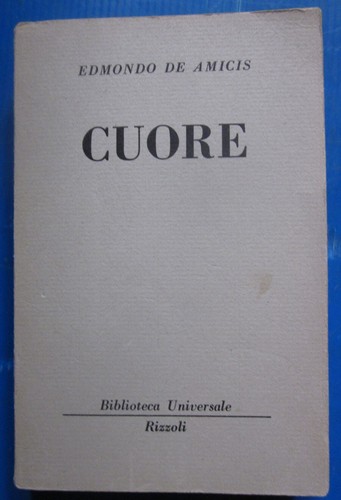 Cuore edmondo amicis - cuore,