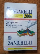 Lo Zingarelli Vocabolario della lingua italiana, ZANICHELLI 2006