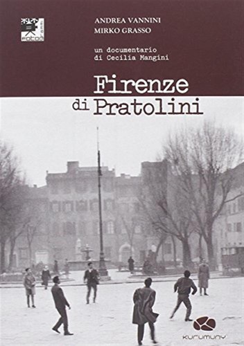 Firenze pratolini un - pratolini.,