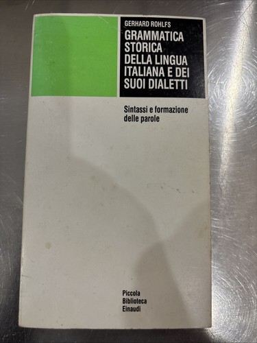 Grammatica storica della - grammatica,
