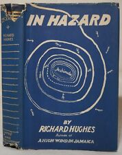 Richard Hughes In Hazard  1938. 1st edition hardback dustjacket