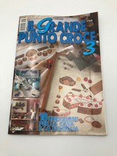 Il grande punto croce n. 7 2004 18 creazioni per la casa e la famiglia