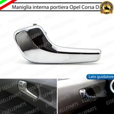 MANIGLIA INTERNA ANTERIORE LATO GUIDATORE OPEL CORSA D CROMATA LUCIDO