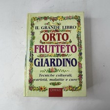 IL GRANDE LIBRO ORTO FRUTTETO