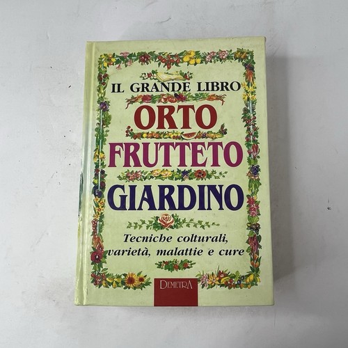 Grande libro orto frutteto - orto,