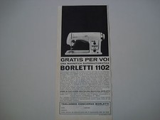 advertising Pubblicità 1962 MACCHINA PER CUCIRE BORLETTI 1102