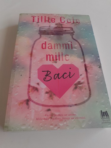 Dammi mille baci - baci, di