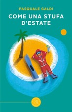 Come una stufa d'estate -