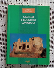 CASTELLI E BORGHI DI LUNIGIANA Cristina Bartolini SAGEP 1996