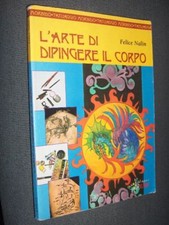 L'ARTE DI DIPINGERE IL CORPO