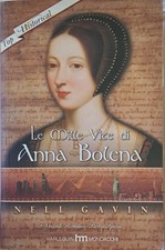 Le mille vite di Anna Bolena [Paperback] [Jan 01, 2007] Nell Gavin