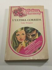 Collezione Harmony L'ultima corrida di Violet Winspear 1981