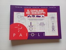 Paioli catalogo tecnico rubinetti moto anni 80 originale