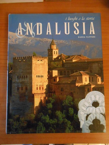 Libro andalusia borghi la - borghi, e
