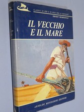 IL VECCHIO E IL MARE Ernest