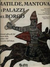 MATILDE, MANTOVA E I PALAZZI