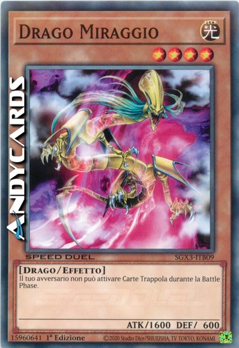 Drago miraggio - miraggio, duel)