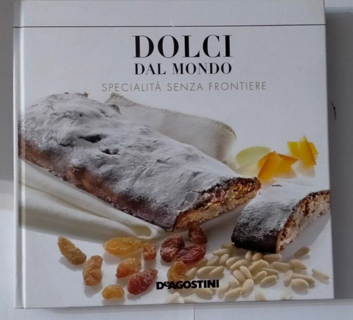 Dolci dal mondo ricette - dolci,