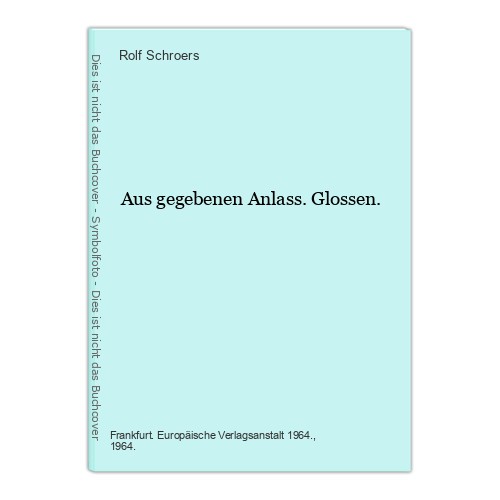 Aus gegebenen anlass glossen - aus,