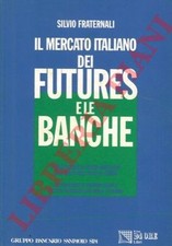 FRATERNALI Silvio - Il mercato