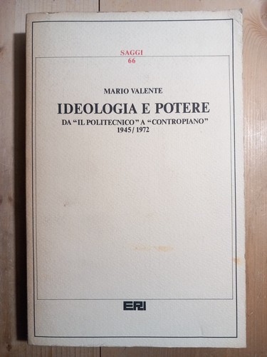 Mario valente ideologia - ideologia, e