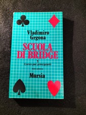libro- Scuola di bridge- vladimiro Grgona- Mursia 1976