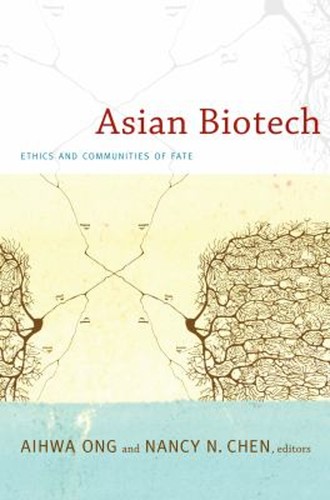 Asian biotech ethics and - biotech,