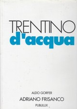 LV- TRENTINO D'ACQUA