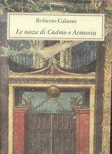 CALASSO Roberto. LE NOZZE DI