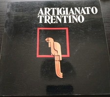Artigianato trentino. Manfrini