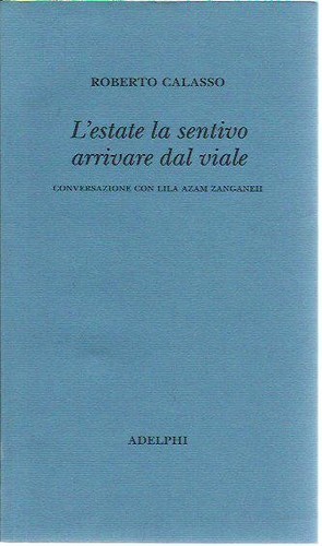Estate sentivo arrivare - l'estate, la
