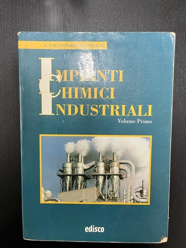 Impianti chimici industriali