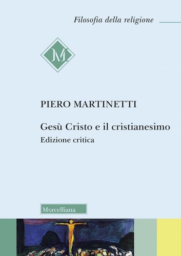 Libri piero martinetti gesu - libri,