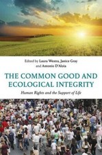 The Common Good and Ecological