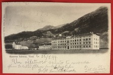 ?Rara Caserma Militare Tirolo Schwaz Viaggiata Rovereto Bollo Austriaco??1899