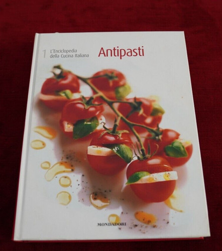 Antipasti enciclopedia della - antipasti,