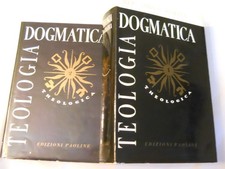 B. Bartmann THEOLOGIA DOGMATICA 1° e 2° VOLUME ed. Paoline 1958/'59 pag. 1300