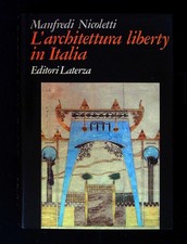 Nicoletti Manfredi L'architettura liberty in Italia