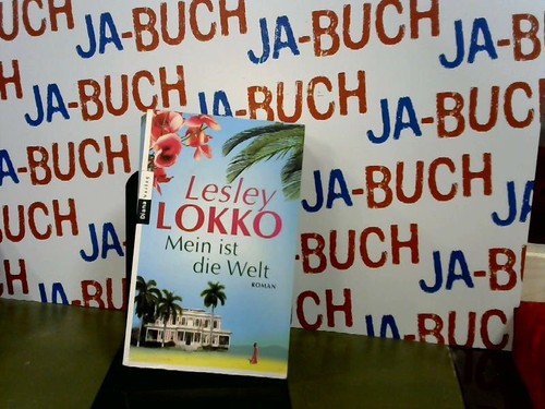 Mein ist die welt lokko - mein,