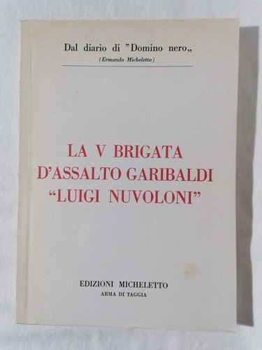 Brigata d assalto - la,